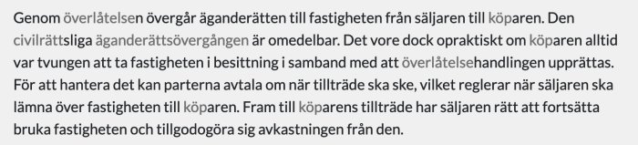 Skärmdump av text om äganderättsövergång vid fastighetsköp, med fokus på besittning och avtal.