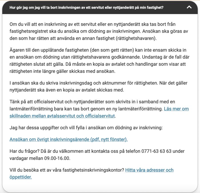 Skärmdump av diskussionsforum med text om processen för att avlägsna inskrivning av servitut.