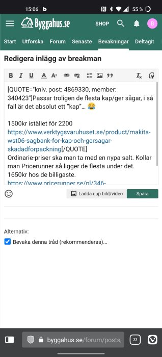 Skärmbild av ett forummeddelande på Byggahus.se med en diskussion om prisvärdhet för byggverktyg.