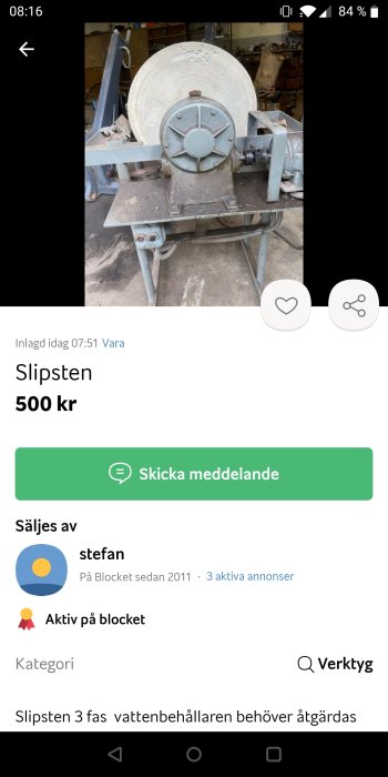 Slipsten på stativ till salu med synlig vattenbehållare, behöver underhåll.