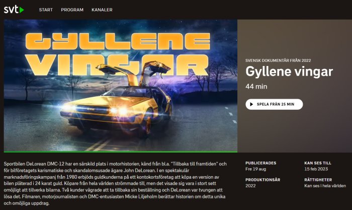 En guldfärgad DeLorean DMC-12 med öppna vingdörrar framför en dramatisk himmel och programtiteln "Gyllene vingar".