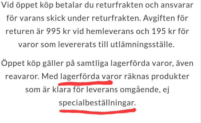 Textdokument som beskriver öppet köp policy, returavgifter och information om lagervaror klara för leverans.