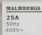 Etikett med texten 'MALMBERGS 25A 50Hz 400V~' som indikerar elektriska specifikationer.