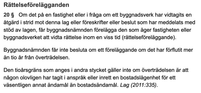 Textutdrag ur Plan- och bygglagen om preskriptionstid för rättelseförelägganden rörande byggnadsåtgärder.