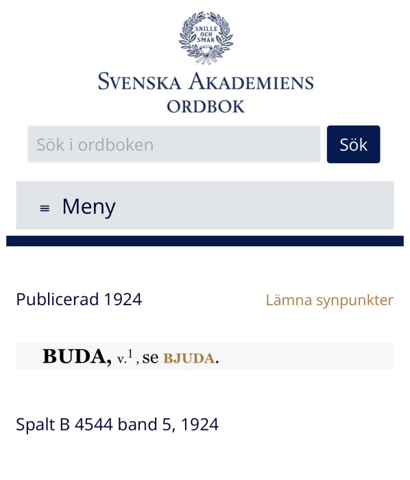 Skärmdump från Svenska Akademiens Ordbok med ordet "BUDA" och hänvisning till "BJUDA".