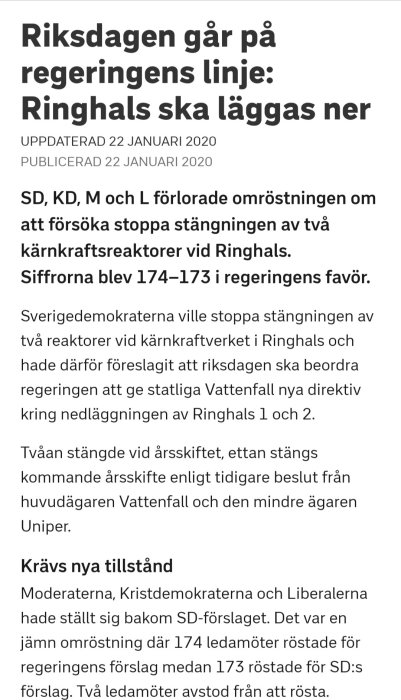 Skärmbild av en nyhetsartikel med rubriken "Riksdagen går på regeringens linje: Ringhals ska läggas ner".