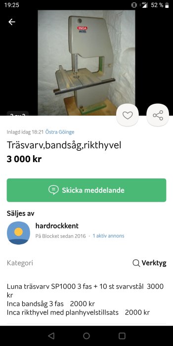 Inca bandsåg i en verkstads miljö, till salu för 2000 kronor.