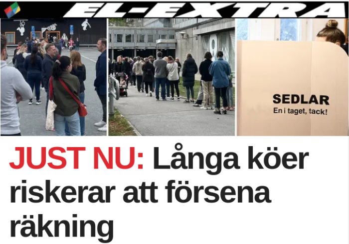 Kö av människor väntar utanför en byggnad, text "SEDLAR En i taget, tack!" till höger