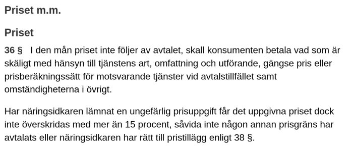 Utdrag från Konsumenttjänstlagen med text om hur priset bör fastställas om det inte följer avtal.