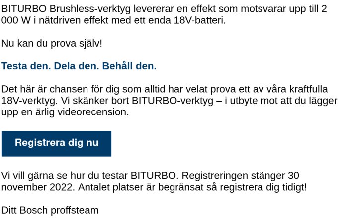 Bosch reklam för erbjudande om att testa och behålla BITURBO-verktyg mot videorecension med registreringsknapp.