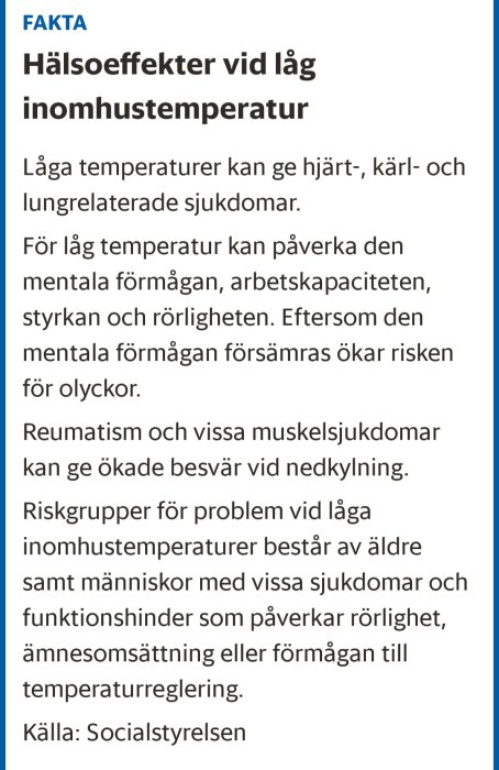 Artikel om hälsorisker med låg inomhustemperatur, rekommendationer för äldre och sjuka.