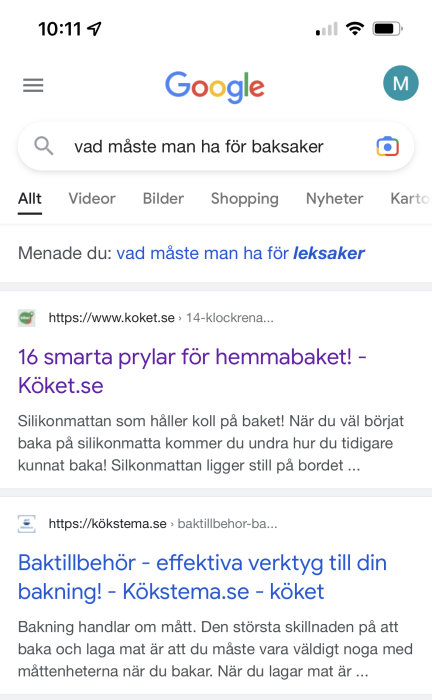 Skärmbild av sökresultat på Google med frågan "vad måste man ha för baksaker" och förslag "vad måste man ha för leksaker".