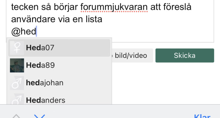 Skärmdump visar användartaggning med förslagslista på ett diskussionsforum.