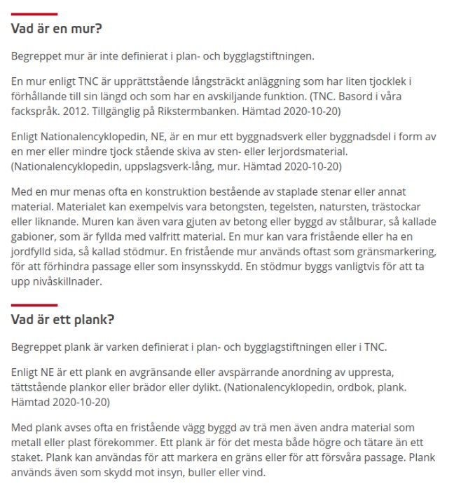 Skärmdump av en diskussionstråd om definitionen av en mur och ett plank, med hänvisningar till Boverket och NE.