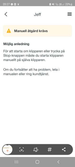 Skärmdump av ett felmeddelande i en app som visar "Manuell åtgärd krävs" med instruktioner för felsökning.