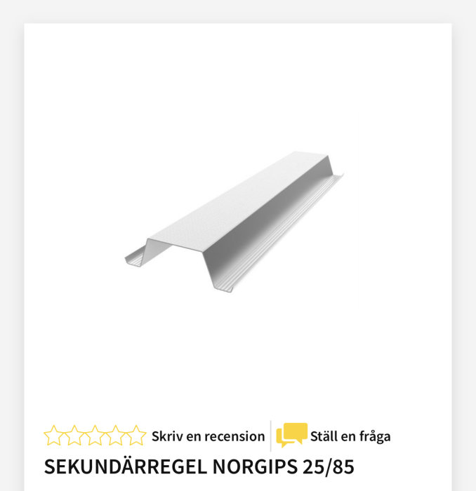 Sekundärregel för gipsväggsmontage Norgips 25/85, vit och profilerad.