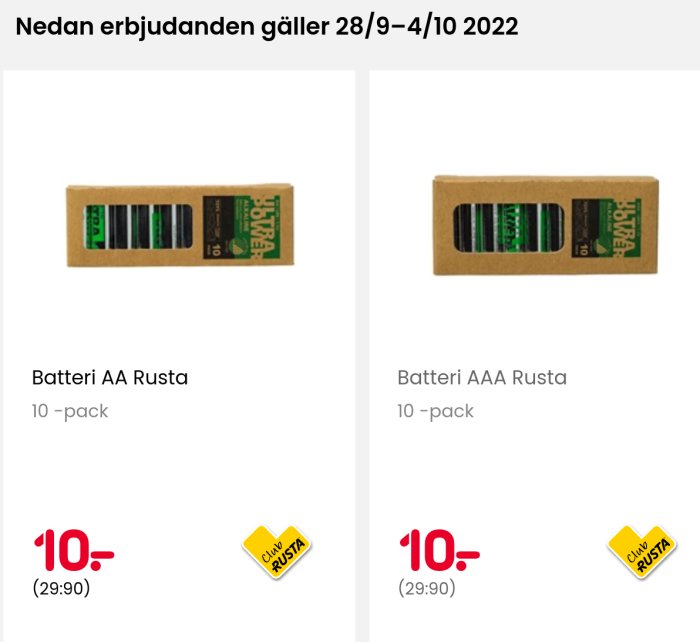 Två förpackningar med Rusta-batterier, en med AA och en med AAA, erbjudandepris 10 kronor.