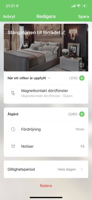 Skärmdump av automationsinställningar för en dörrsensor med förrådsdörrens status, fördröjning och notiser.