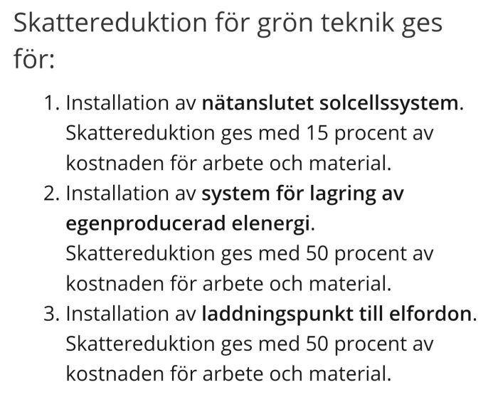 Text om skattereduktion för grön teknik gällande solcellssystem, energilagring och laddpunkter.