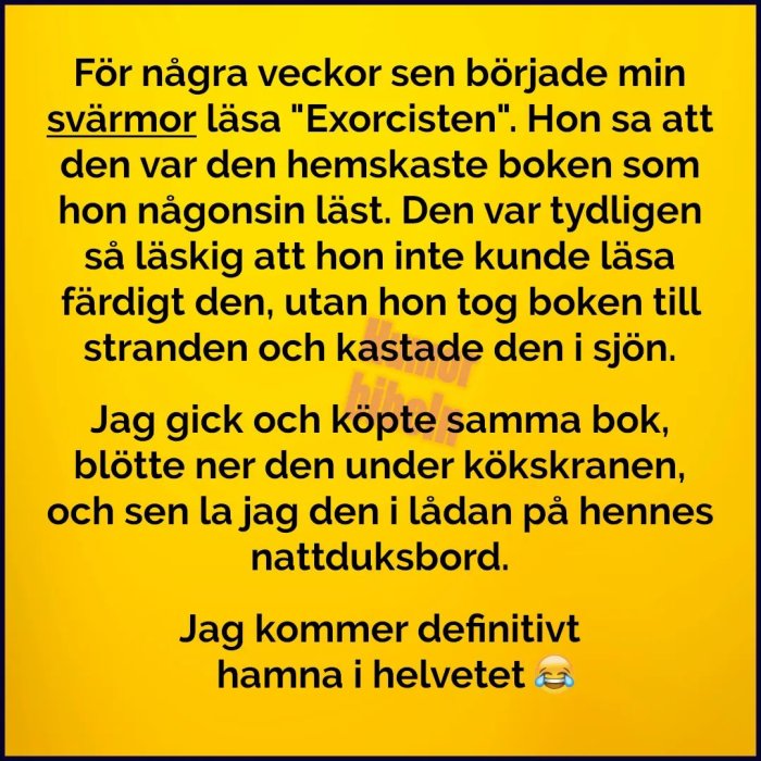 Skärmdump av ett foruminlägg med text om någon som lurade sin svärmor att en bok är förbannad genom att blöta ner den och placera i hennes låda.