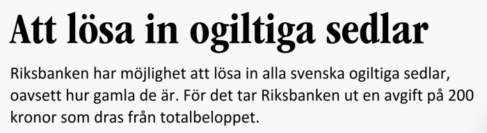Informationsgrafik om hur man löser in ogiltiga svenska sedlar hos Riksbanken och avgiften som tas ut.
