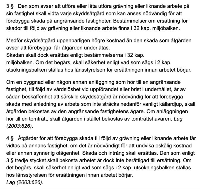 Urklipp ur juridisk text från jordabalken om ansvar vid grävningsarbeten nära andras fastigheter.