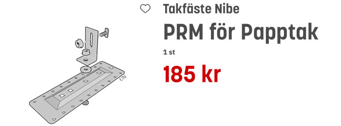 Diagram av takfäste Nibe PRM för papp-tak med priset 185 kr.