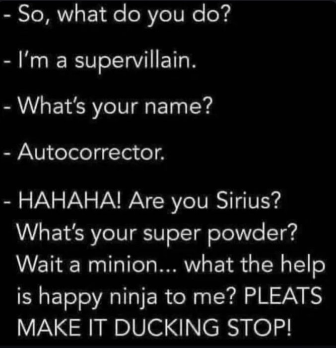 Textbaserad humor om autokorrigeringar med dialog mellan två personer i vitsformat.