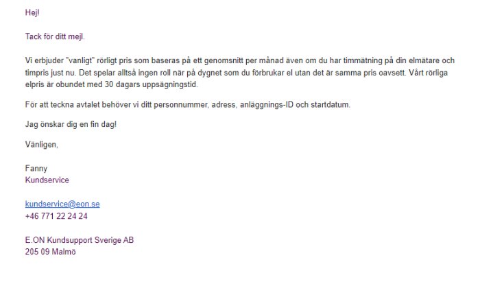 E-postrespons från Eon Kundservice om byte från timpris till månadspris på elavtal.