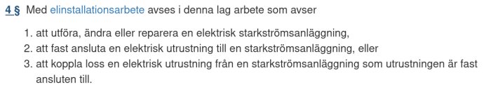 Skärmbild av lagtext med definitioner av elinstallationsarbete enligt Elsäkerhetslagen.