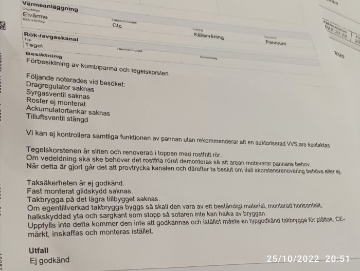 En närbild av ett inspektionsprotokoll för värmesystem med anteckningar om brister i en panna och skorsten.