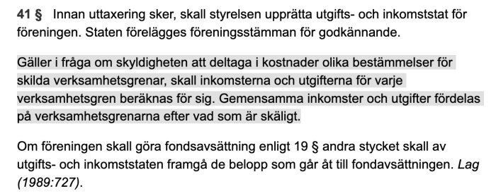 Svensk juridisk text som behandlar utgifts- och inkomststat för föreningar och beskattningsrelaterade bestämmelser.