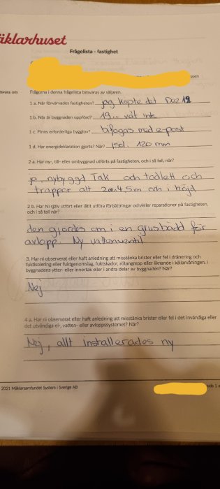 Ett ifyllt frågeformulär om en fastighet med svar om förvärvsdatum, renoveringar och installationsuppgifter.