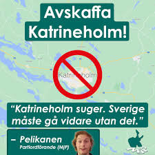 Satirisk bild, röd överstrykning över Katrineholm, citat mot staden, symbol för politiskt parti (MJP), Sverigekarta, grön pelikan.