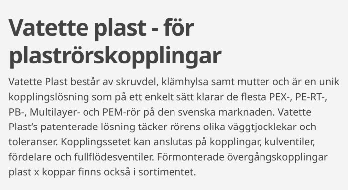Text om Vatette Plast, plastkopplingar för rörinstallation, produktbeskrivning på svenska.