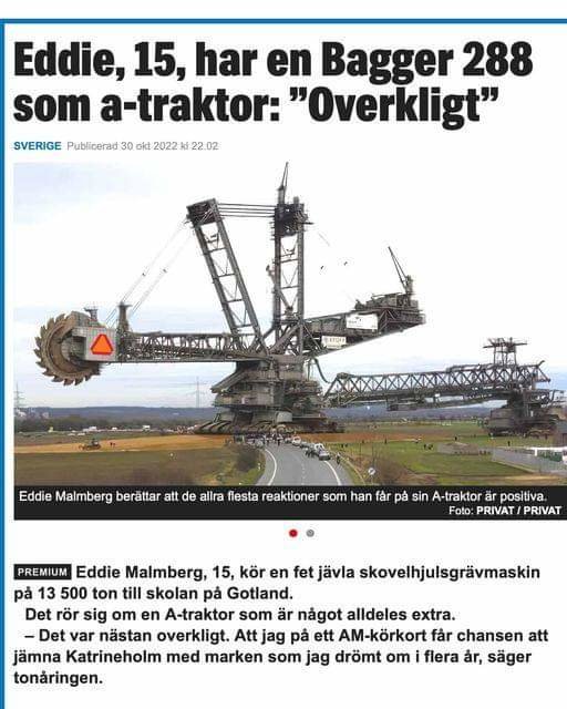 Tonåring äger Bagger 288 som A-traktor; reaktioner positiva; kör till skolan; överraskad över AM-körkortsmöjlighet.