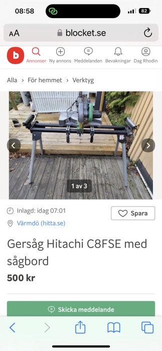 Skärmdump från Blocket visar annons för begagnad Hitachi gersåg och sågbord för 500 kr.