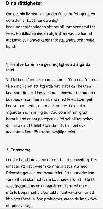 Svensk text om konsumenträttigheter; rätt till reparation eller prisavdrag vid felaktig tjänst.