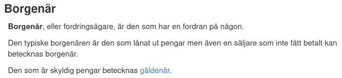 Text på svenska som förklarar begreppen borgenär och gäldenär.