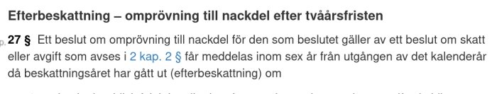 Svensk text om beslut och tidsfrister för omprövning av skattebeslut.