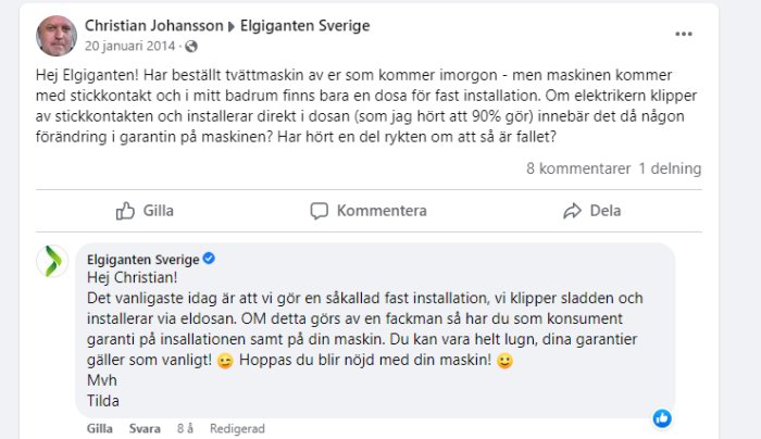 Skärmdump av Facebook-dialog. Kund frågar om installation och garanti. Företaget svarar informativt och vänligt.