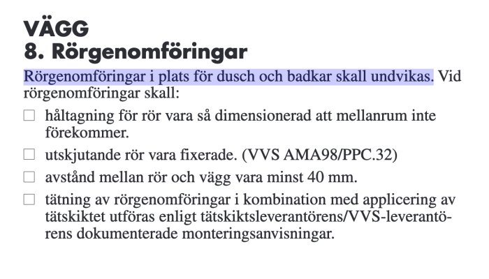 Svensk text om byggnormer för rörgenomföringar i vägg, badrumskrav, med checklist.