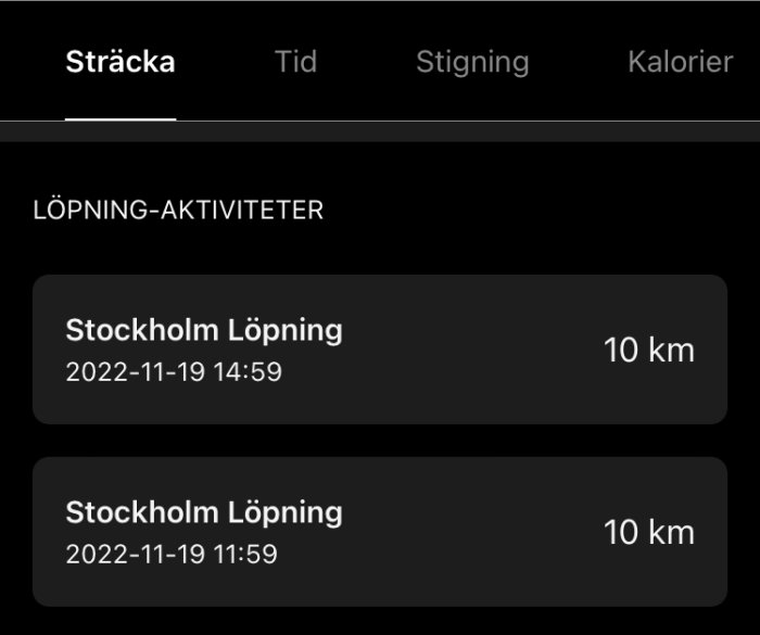 Skärmdump på aktivitetsapp visar två löpningspass i Stockholm, 10 km, olika tider samma dag.