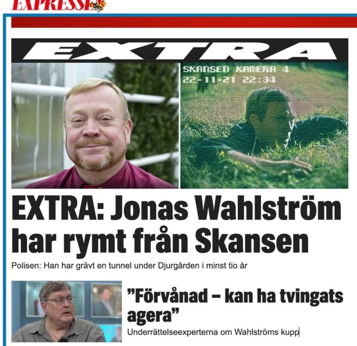 Förstasida, svensk tidning, rubrik om rymning från Skansen, bild på man, citat från polis och expert.