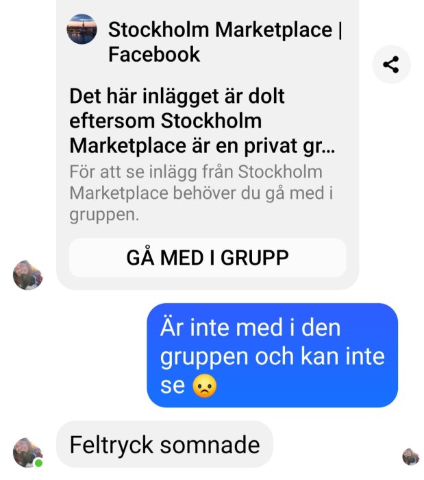 Skärmdump av Facebook-konversation, notifiering om privat grupp, anmodan att gå med, användare kan inte se.