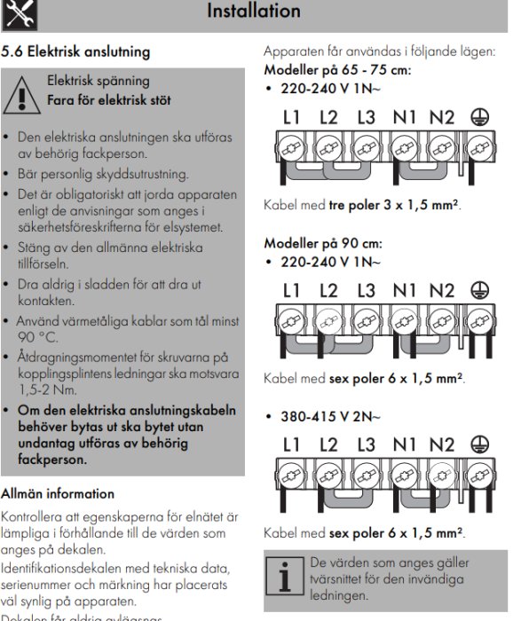 Instruktion för elanslutning av apparater med scheman och varningssymboler för olika spänningar och kabeldimensioner.