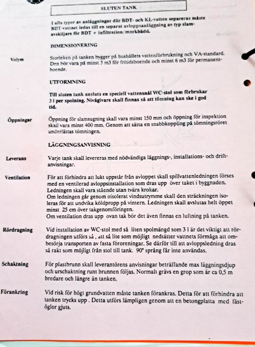 Svensk text om dimensionering och utformning av septiktank, leverans, ventilation, rördragning, schaktning och förankring.