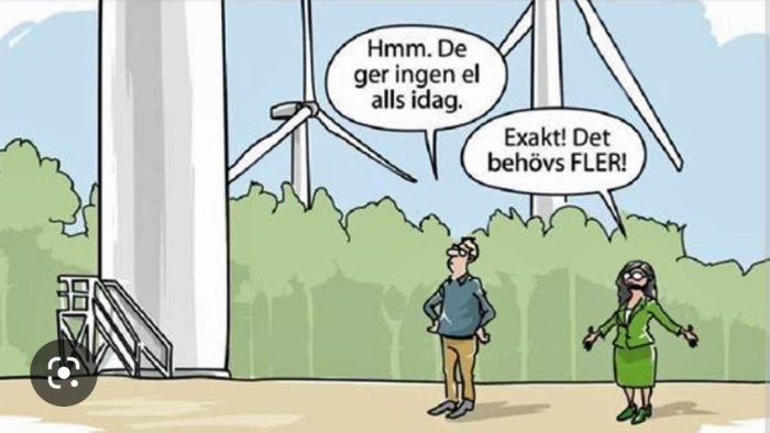 Två personer vid vindkraftverk; en observerar stillestånd, den andra förespråkar paradoxalt fler vindkraftverk. Humoristisk, satirisk teckning.