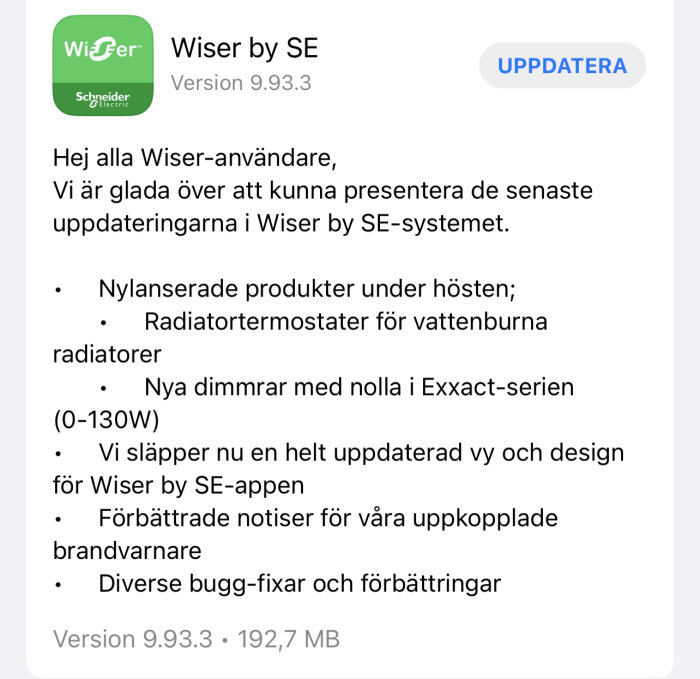 Skärmdump av uppdateringsnoteringar för Wiser by SE-appen, version 9.3.3, med produktinformation och buggfixar.