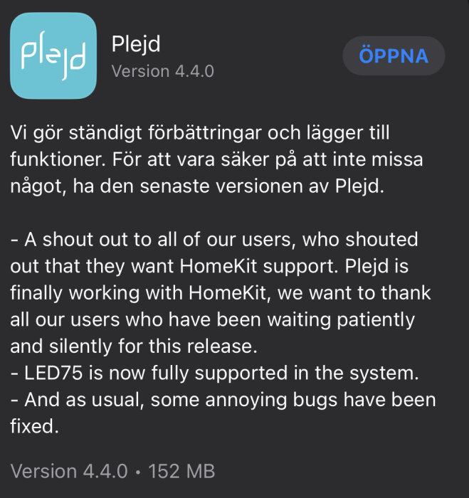 Appuppdateringsnoteringar: förbättringar, HomeKit-support, LED75-support, buggfixar, Plejd app, version 4.4.0.